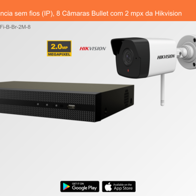 Sistema de Videovigilância sem fios (IP), 8 Câmaras Bullet com 2 mpx da Hikvision