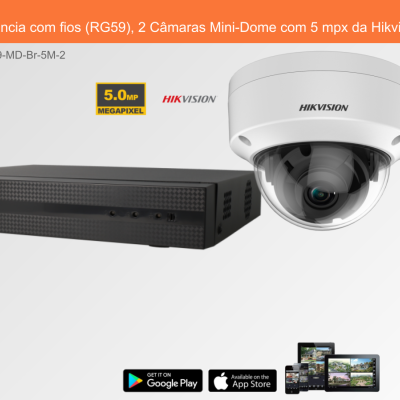 Sistema de Videovigilância com fios (RG59), 2 Câmaras Mini-Dome com 5 mpx da Hikvision