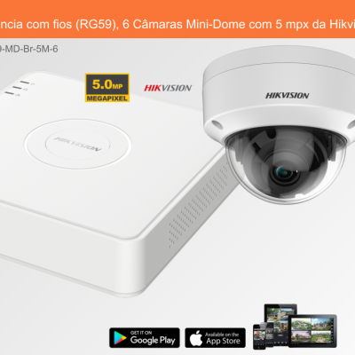 Sistema de Videovigilância com fios (RG59), 6 Câmaras Mini-Dome com 5 mpx da Hikvision