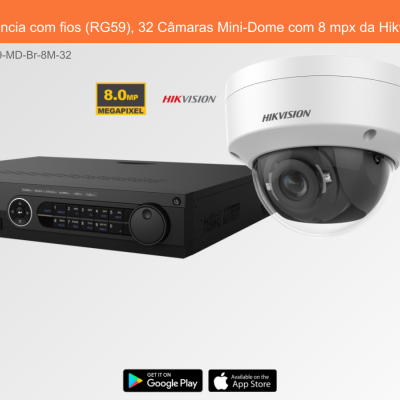 Sistema de Videovigilância com fios (RG59), 32 Câmaras Mini-Dome com 8 mpx da Hikvision