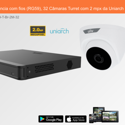 Sistema de Videovigilância com fios (RG59), 32 Câmaras Turret com 2 mpx da Uniarch