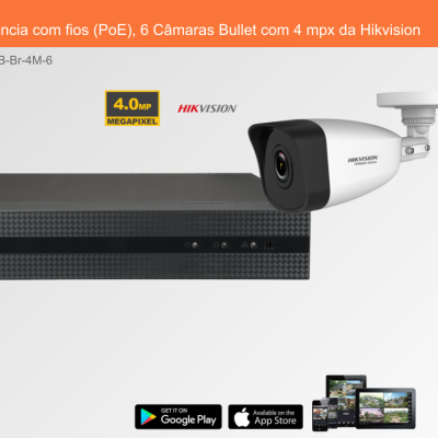 Sistema de Videovigilância com fios (PoE), 6 Câmaras Bullet com 4 mpx da Hikvision