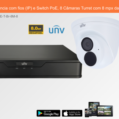 Sistema de Videovigilância com fios (IP) e Switch PoE, 8 Câmaras Turret com 8 mpx da Uniview