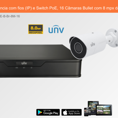 Sistema de Videovigilância com fios (IP) e Switch PoE, 16 Câmaras Bullet com 8 mpx da Uniview