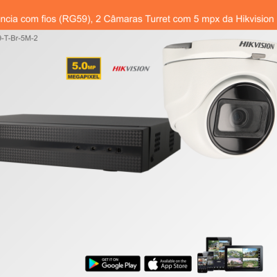 Sistema de Videovigilância com fios (RG59), 2 Câmaras Turret com 5 mpx da Hikvision