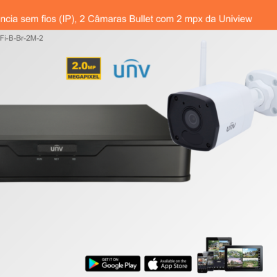 Sistema de Videovigilância sem fios (IP), 2 Câmaras Bullet com 2 mpx da Uniview