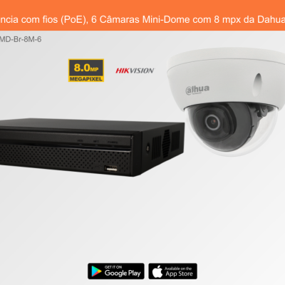 Sistema de Videovigilância com fios (PoE), 6 Câmaras Mini-Dome com 8 mpx da Dahua