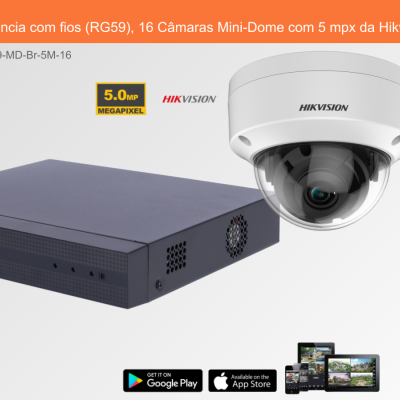 Sistema de Videovigilância com fios (RG59), 16 Câmaras Mini-Dome com 5 mpx da Hikvision