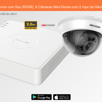 Sistema de Videovigilância com fios (RG59), 6 Câmaras Mini-Dome com 2 mpx da Hikvision