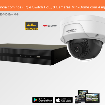 Sistema de Videovigilância com fios (IP) e Switch PoE, 8 Câmaras Mini-Dome com 4 mpx da Hikvision