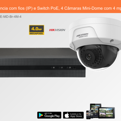 Sistema de Videovigilância com fios (IP) e Switch PoE, 4 Câmaras Mini-Dome com 4 mpx da Hikvision