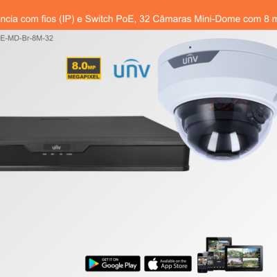 Sistema de Videovigilância com fios (IP) e Switch PoE, 32 Câmaras Mini-Dome com 8 mpx da Uniview