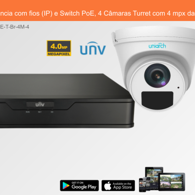 Sistema de Videovigilância com fios (IP) e Switch PoE, 4 Câmaras Turret com 4 mpx da Uniview