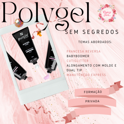 Formação "Polygel sem Segredos" (privada)