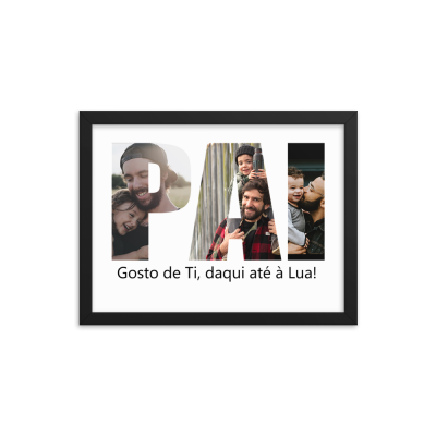 Quadro Pai "Gosto de Ti daqui até à Lua"