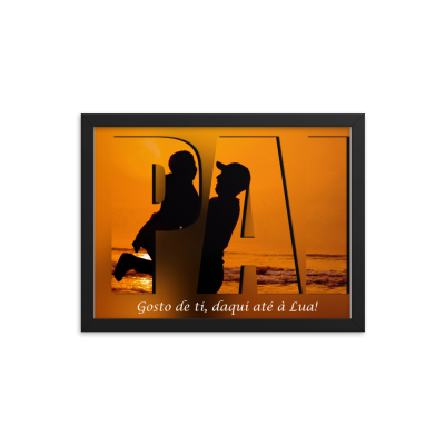 Quadro Pai "Gosto de Ti daqui até à Lua"
