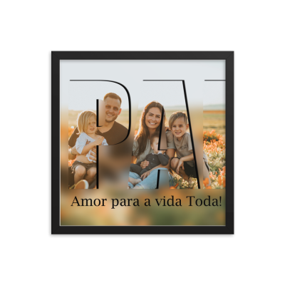 Quadro Pai "Amor para a Vida Toda"