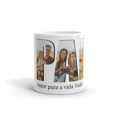 Caneca Pai Fotomontagem "Amor Para a Vida Toda"