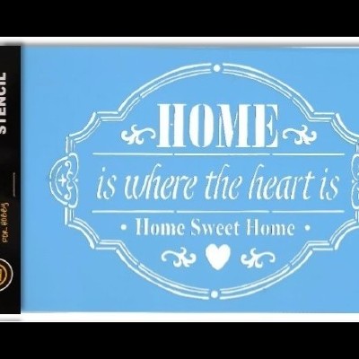 Stencil " Home is where the heart is" 20x30cm 80471