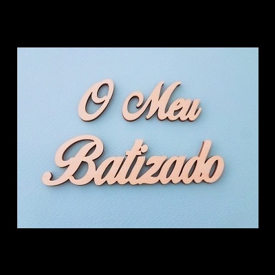 Palavra "O Meu Batizado" 20x3cm. 98300