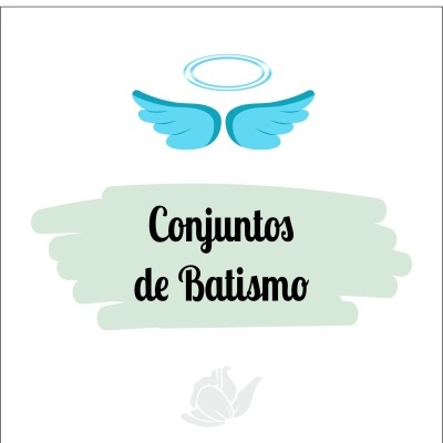 Conjuntos de Batismo