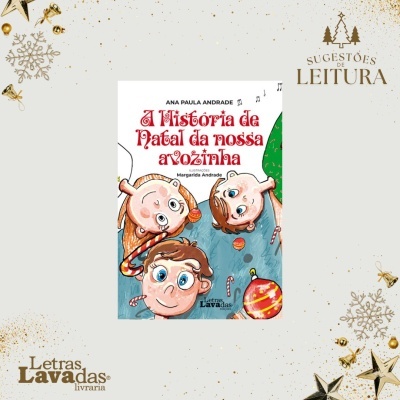 A História de Natal da nossa avozinha