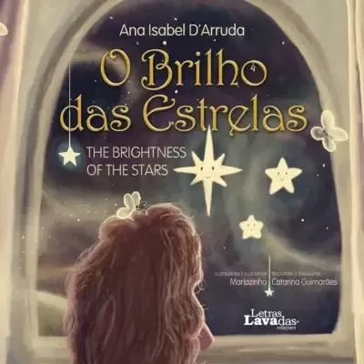 O Brilho das Estrelas | The Shine of the Stars