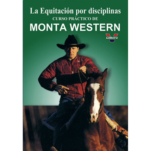 DVD LA EQUITACIÓN POR DISCIPLINAS. CURSO PRÁCTICO DE MONTA WESTERN. LA PRIMERA Y SEGUNDA EMBOCADURA.