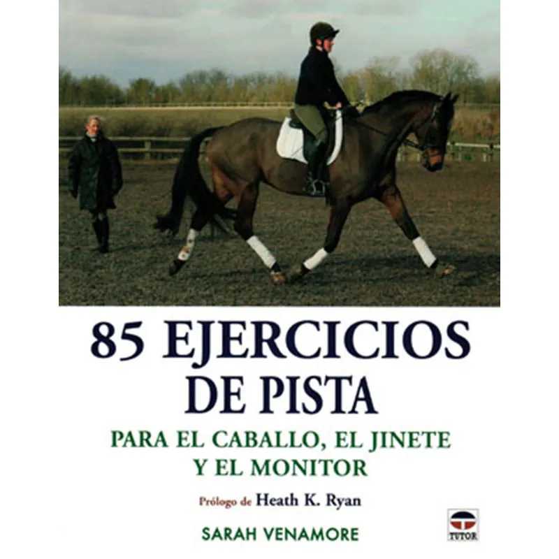 LIVRO: 85 EJERCICIOS DE PISTA (SARAH VENAMORE)