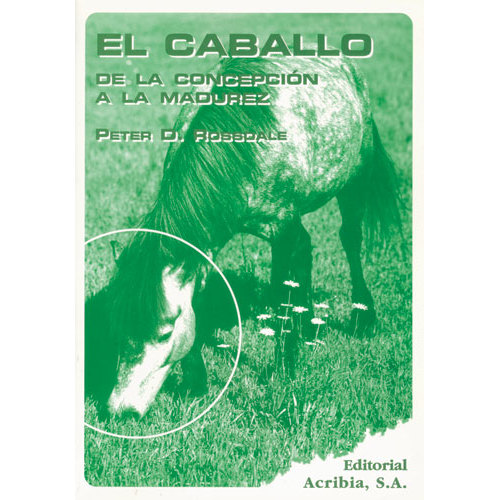 LIVRO EL CABALLO, DE LA CONCEPCIÓN A LA MADUREZ