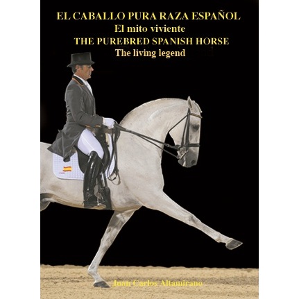 LIVRO EL CAVALO PURA RAZA ESPANHOL: EL MITO VIVIENTE