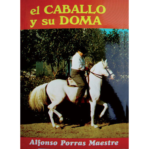 LIVRO EL CAVALO Y SU DRESSAGE