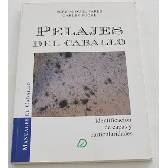 LIVRO PELAJES DEL CABALLO,PERE MIQUEL PARE