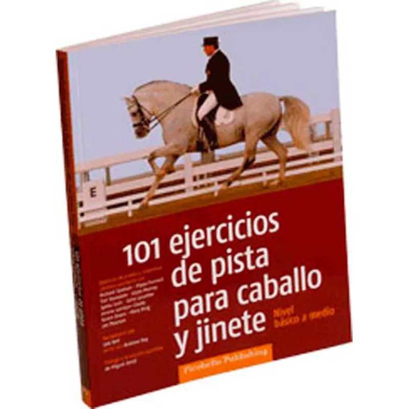 LIVRO: 101 EJERCICIOS DE PISTA PARA CAVALO Y JINETE