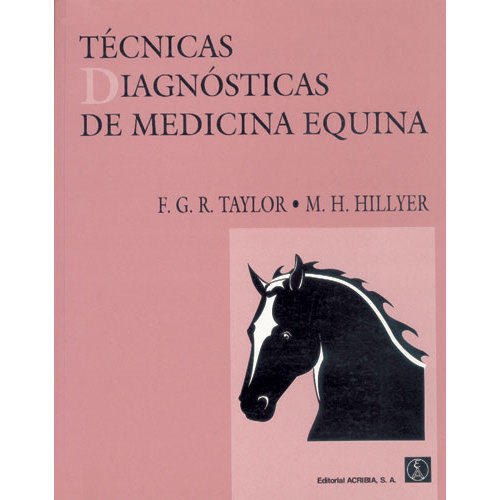 LIVRO TÉCNICAS DIAGNÓSTICAS DE MEDICINA EQUINA