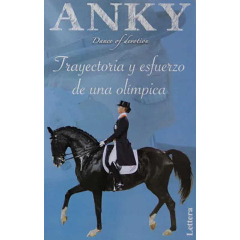 LIVRO: ANKY.TRAJECTORIA Y ESFUERZO DE UNA OLIMPICA