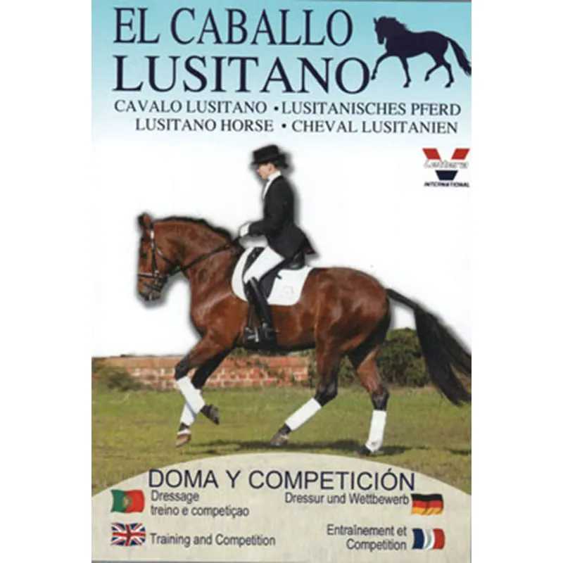 DVD: EL CAVALO LUSITANO DOMA Y COMPETICION