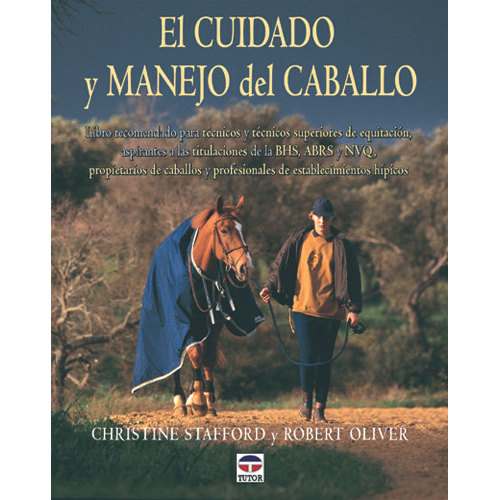 LIVRO EL CUIDADO Y MANEJO DEL CABALLO
