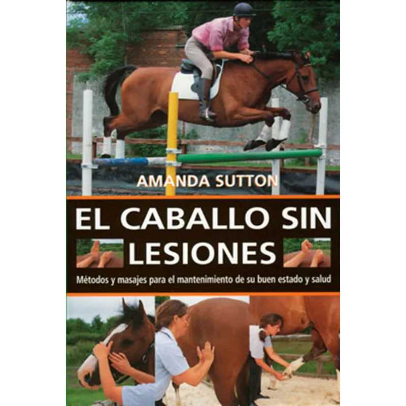 LIVRO: EL CAVALO SIN LESIONES (A.SUTTON)