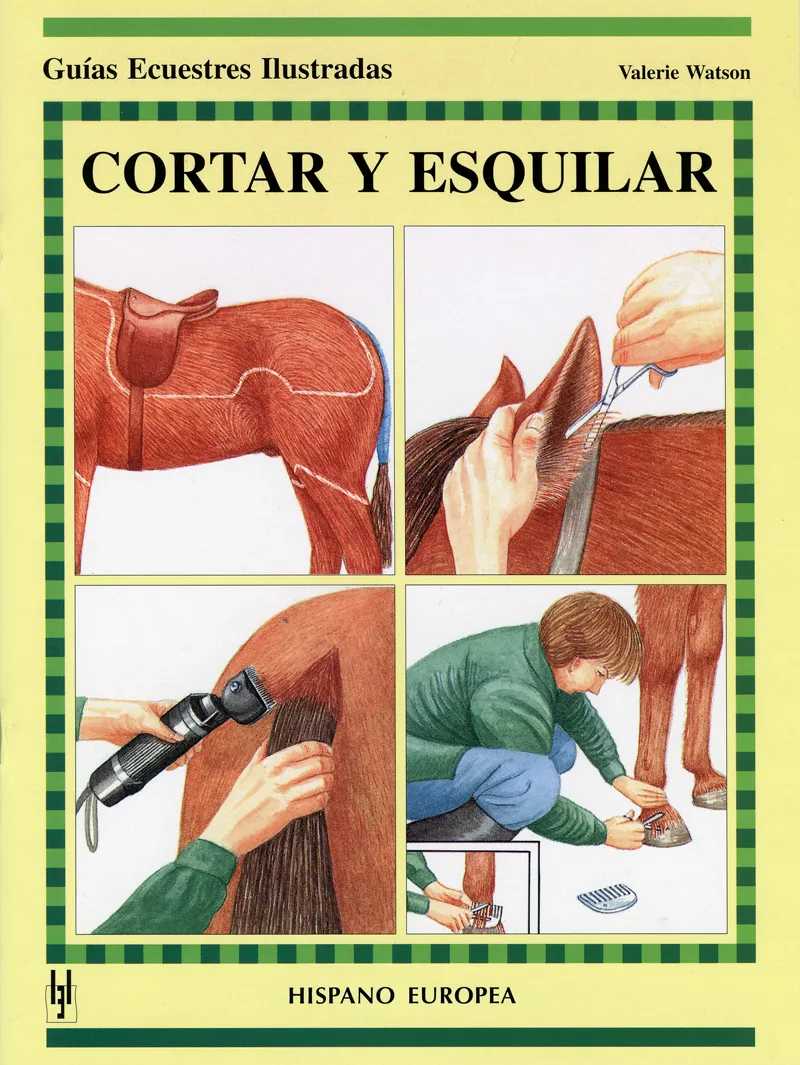 LIVRO: GUIA. CORTAR Y ESQUILAR