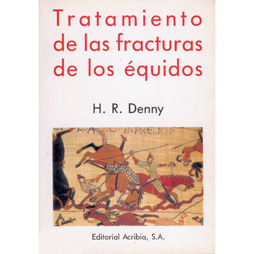 LIVRO TRATAMIENTO DE LAS FRACTURAS DE LOS ÉQUIDOS