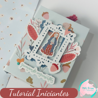 Tutorial Iniciantes & Kit Material | Mel’s Scrap