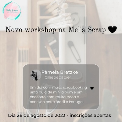 Workshop Presencial | Liebe Papier | Mel's Scrap