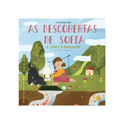 As Descobertas de Sofia - O Lixo e a Reciclagem - Livro Mind the Trash
