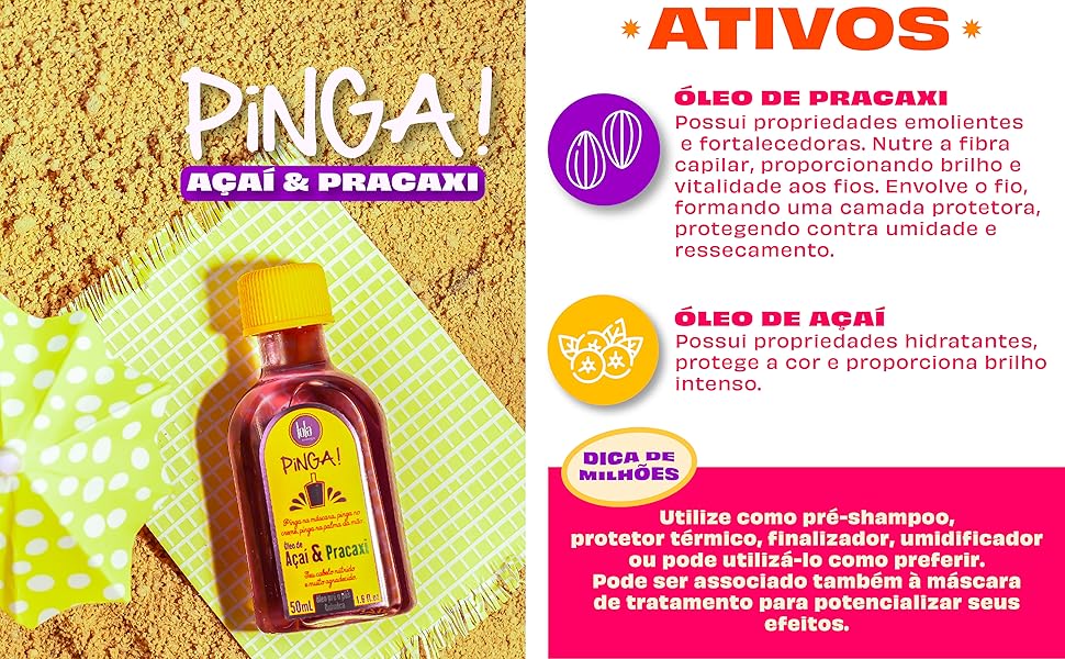 Embalagem do produto Pinga! Açaí e Pracaxi com descrição dos ativos e modo de uso