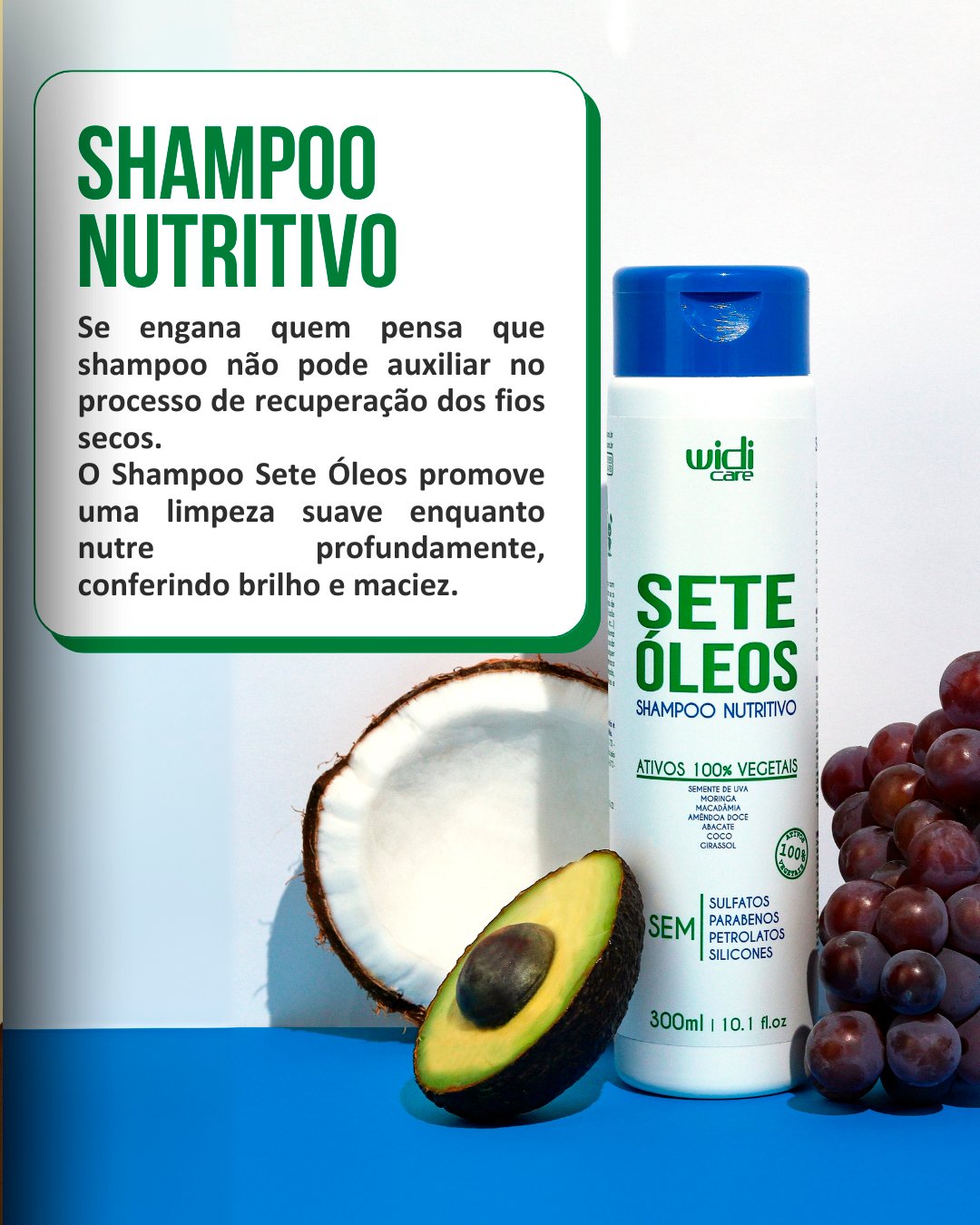 SHAMPOO SETE ÓLEOS NUTRITIVO - WIDI CARE 300ML