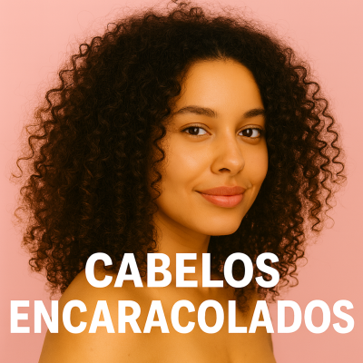 CABELOS ENCARACOLADOS