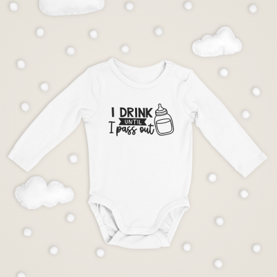 Body de bebé - I drink until i pass out
