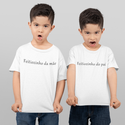 T-shirt - "Feitiozinho da mãe / pai"
