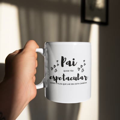 Caneca - "Pai quase tão espetacular"